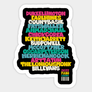 Jazz Legends in Type: The Jazz Pianists Sticker